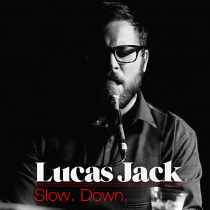 Slow. Down. EP - 2015 | Physical CD